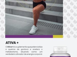 ATIVA+ é o suplemento que potencializa a queima de gordura e acelera o metabolismo!