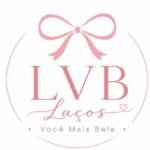 LVB Laços - Você Mais Bela